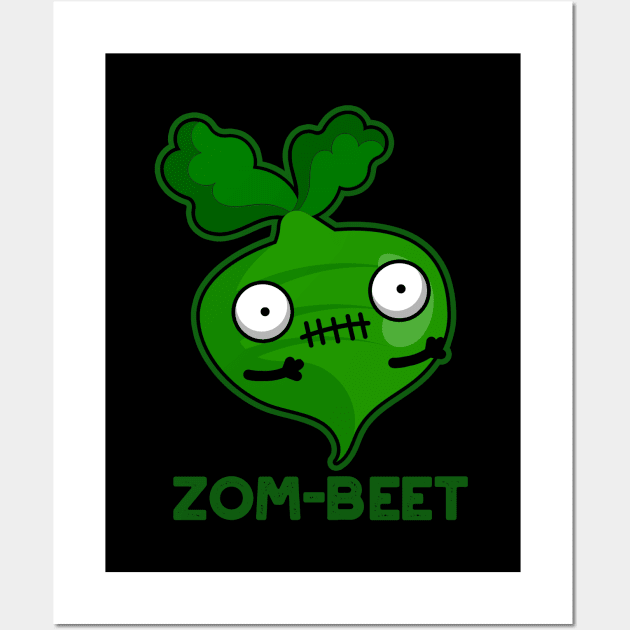 Zom-beet Cute Halloween Zombie Beet Pun Wall Art by punnybone